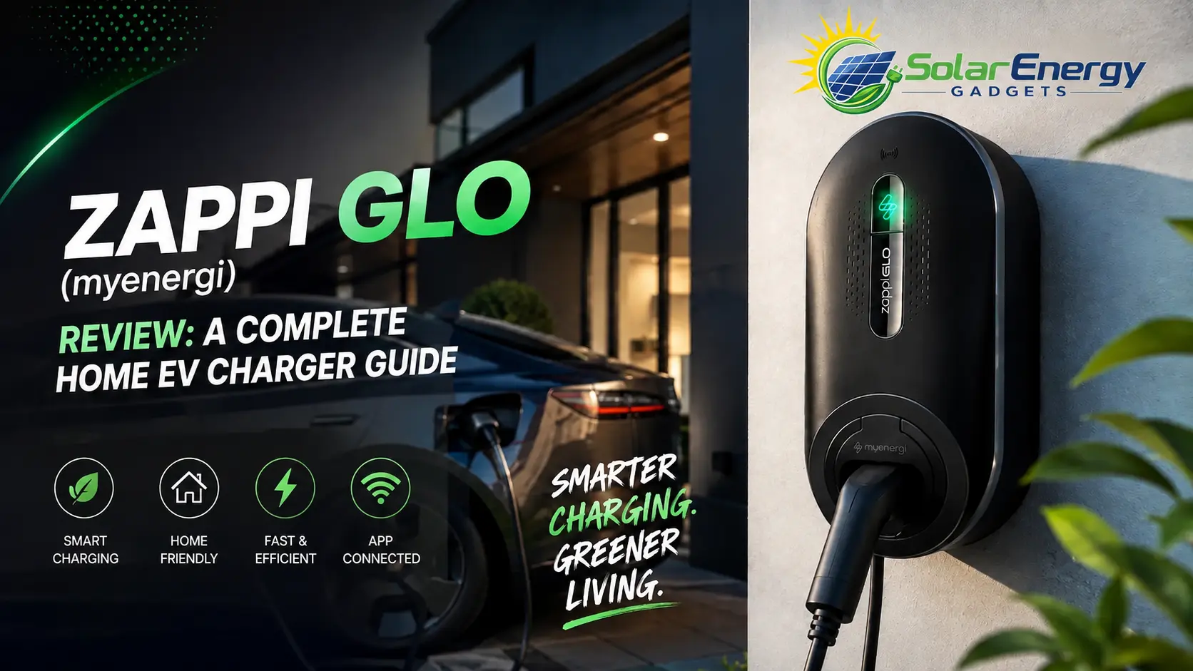 Zappi GLO EV Charger Review UK 2026 | Price & Features